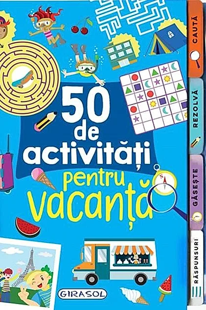 50 de activități pentru vacanță