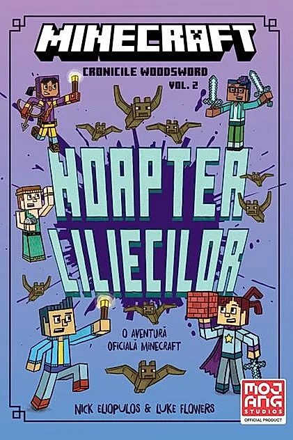 Minecraft. Cronicile Woodsword. Noaptea liliecilor (Vol. 2)