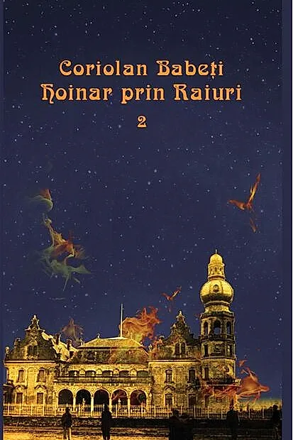 Hoinar prin Raiuri (Vol. 2)