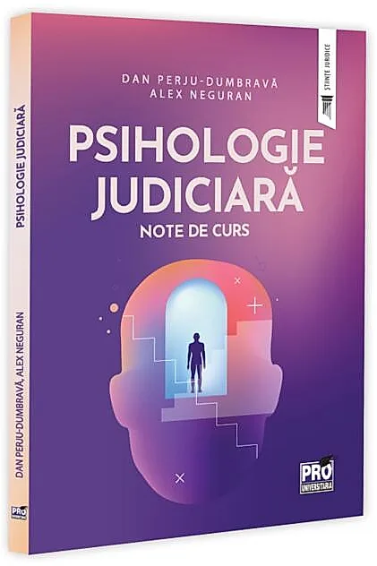 Psihologie Judiciară. Note de curs