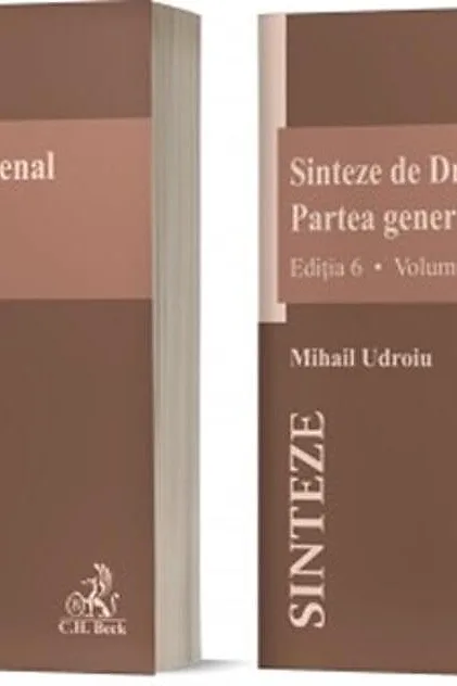 Sinteze de Drept penal. Partea generală (Vol. 1 + Vol. 2)