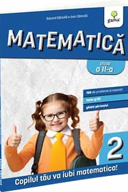 Matematică și explorarea mediului. Clasa a II-a