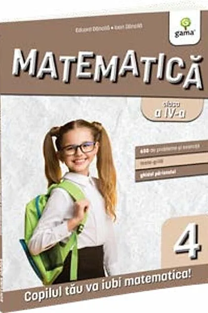 Matematică și explorarea mediului. Clasa a IV-a