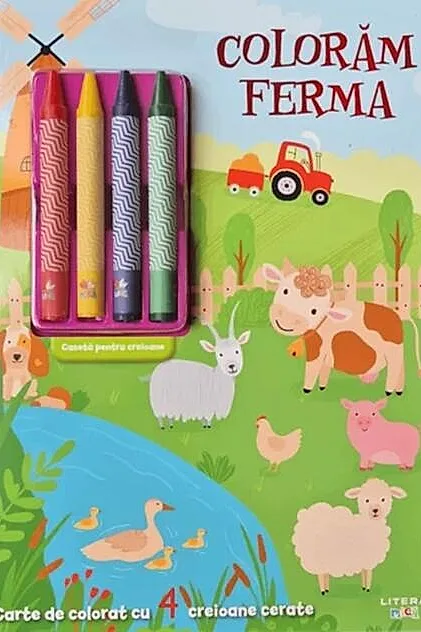 Colorăm ferma. Carte de colorat cu 4 creioane cerate