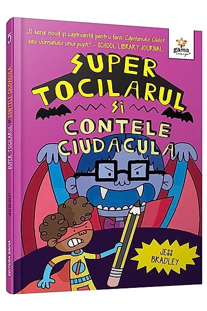 Super Tocilarul vs Contele Ciudacula (Vol. 5)