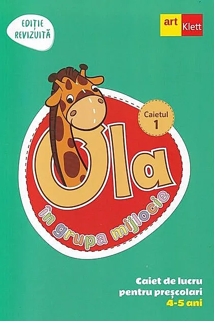 OLA în grupa mijlocie. Caiet de lucru pentru preșcolari. Caietul 1 (4-5 ani)