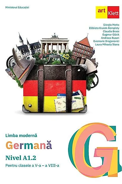 Limba germană. Manual A1.2 pentru clasele a V-a ─ a VIII-a