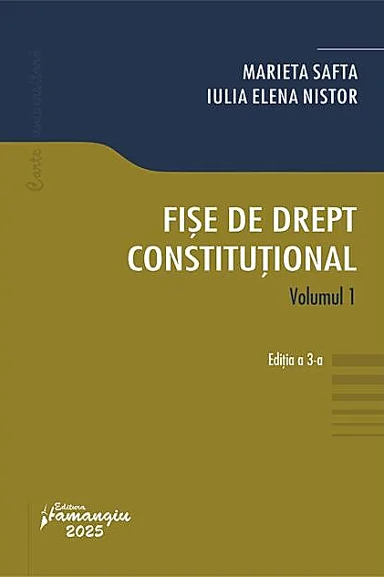 Fișe de drept constituțional (Vol. 1)