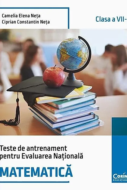 Teste de antrenament pentru Evaluarea Națională 2025. Matematică. Clasa a VII-a