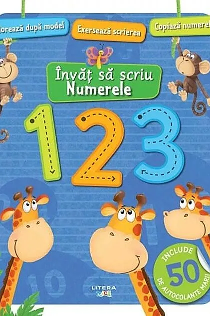 Învăț să scriu. Numerele. Carte cu autocolante
