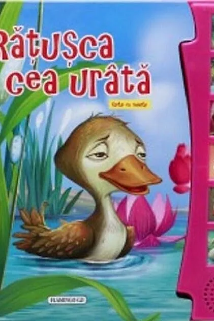 Carte cu sunete. Rățușca cea urâtă