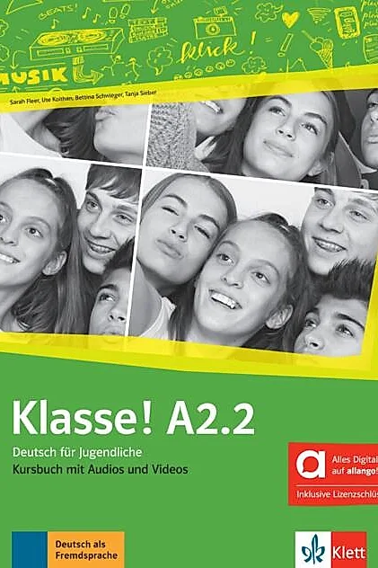 Klasse! Hybride Ausgabe allango (A2.2). Kursbuch mit Audios und Videos