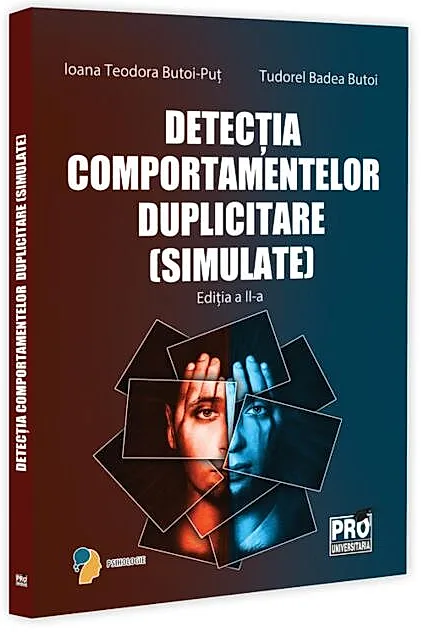 Detecția comportamentelor duplicitare (simulate). Editia a II-a