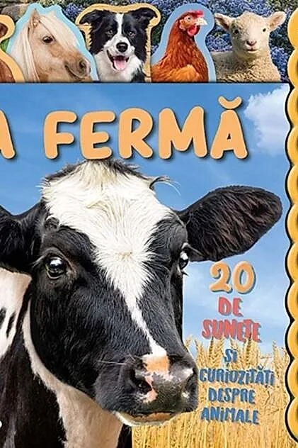 20 de sunete și curiozități - La fermă