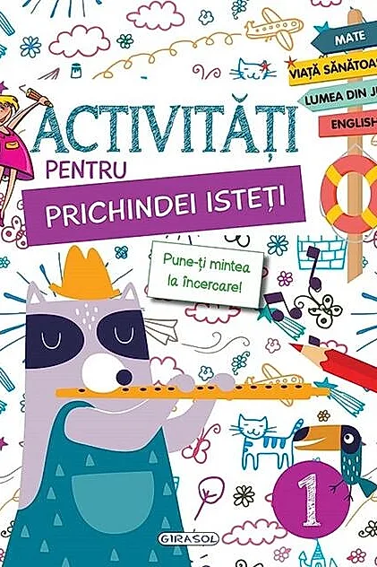 Activități pentru prichindei isteți (Vol. 1)