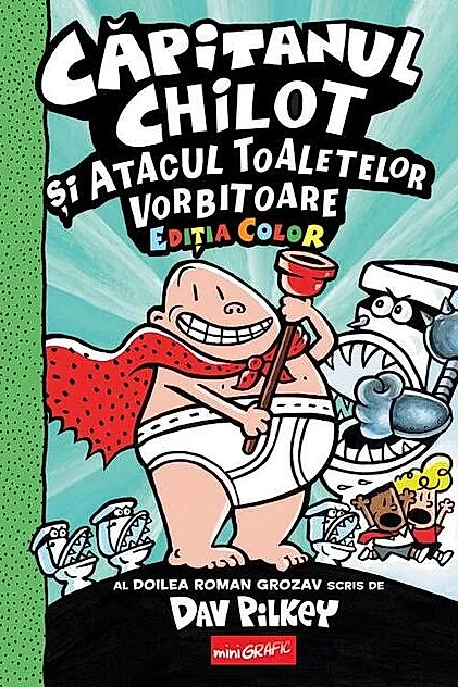 Căpitanul Chilot și Invazia Bucătăreselor Incredibil de Obraznice din Spațiu (Vol. 3)