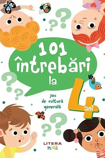 101 întrebări la 4 ani