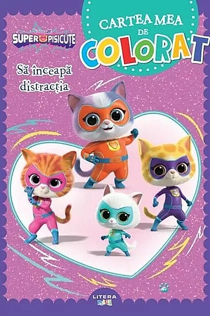 Disney. Superpisicuțe. Cartea mea de colorat. Să înceapă distracția