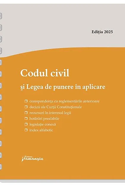 Codul civil și Legea de punere în aplicare. Actualizat la 8 ianuarie 2026 - spiralat