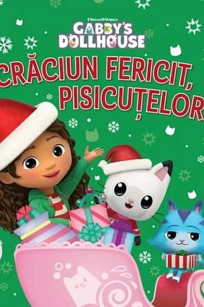 Gabby's Dollhouse. Crăciun fericit, pisicuțelor!