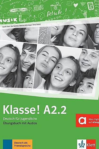 Klasse! A2.2. Übungsbuch mit Audios