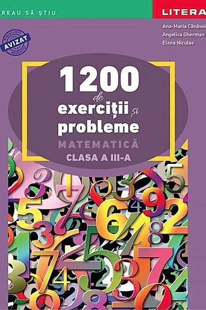 1200 de exerciții și probleme de matematică. Clasa a III-a