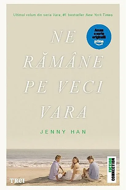 Ne rămâne pe veci vara (Vol. 3). Ediție tie-in