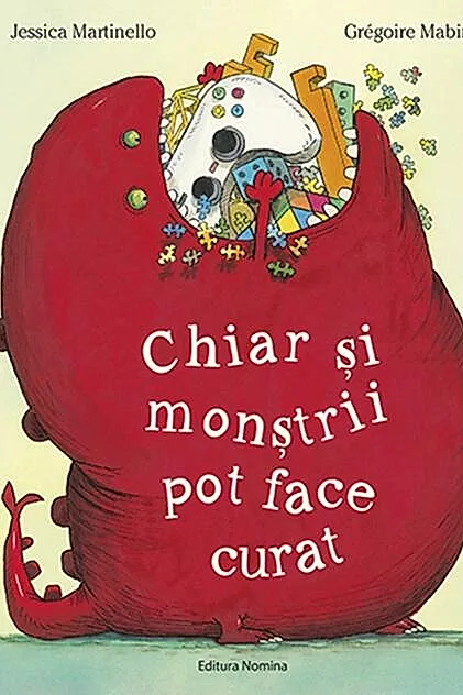 Chiar și monștrii pot face curat