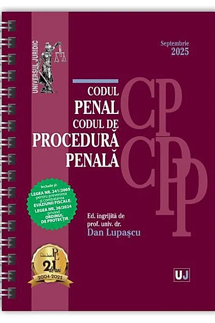 Codul penal și Codul de procedură penală. Septembrie 2025 - Ediție spiralată