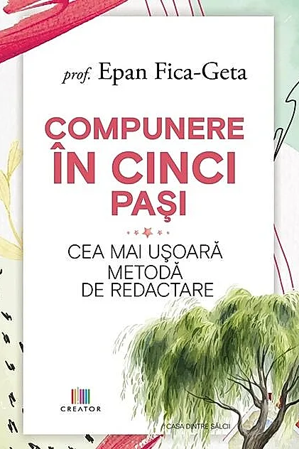 Compunere în cinci pași (Vol. 1)
