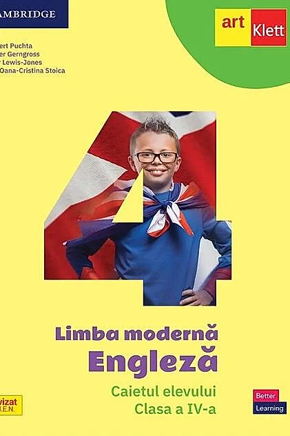 Limba modernă Engleză. Caietul elevului. Clasa a IV-a