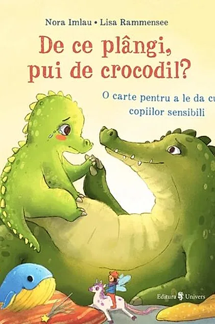 De ce plângi, pui de crocodil?
