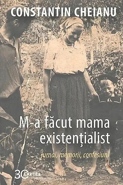 M-a făcut mama existențialist