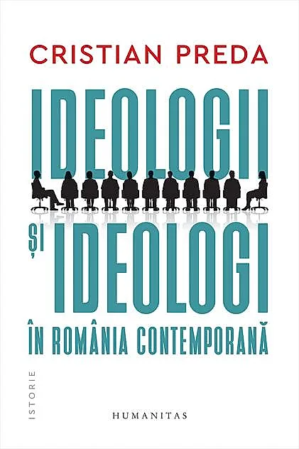 Ideologii şi ideologi în România contemporană