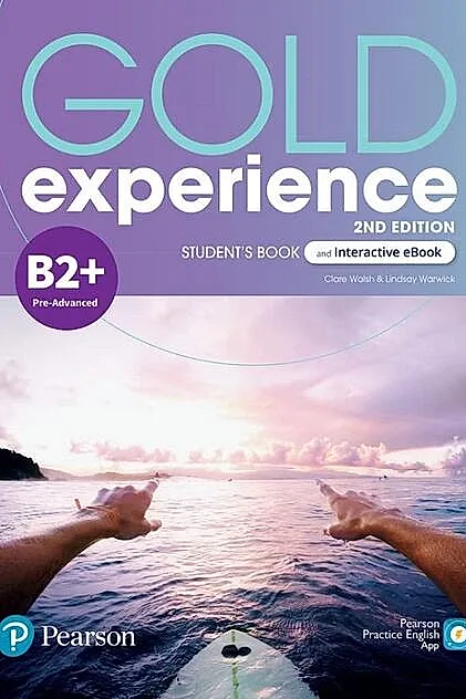 Gold Experience B2+ Student's Book with Interactive Ebook, 2nd Edition