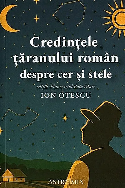Credințele țăranului român despre cer și stele