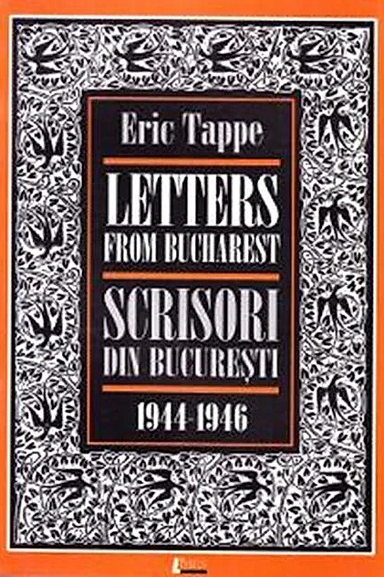 Scrisori din Bucureşti/ Letters from Bucharest (1944/1946)