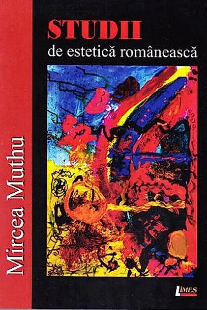 Studii de estetică românească (Ediția a II-a, revăzută și adăugită)