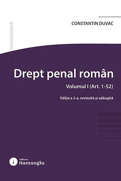 Drept penal român. Vol. (Art. 1-52)