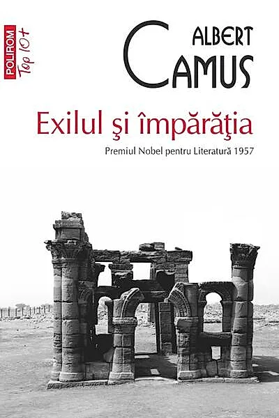 Exilul și împărăția (Top 10+)
