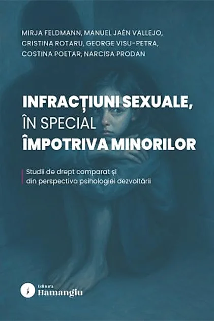 Infracțiuni sexuale, în special împotriva minorilor