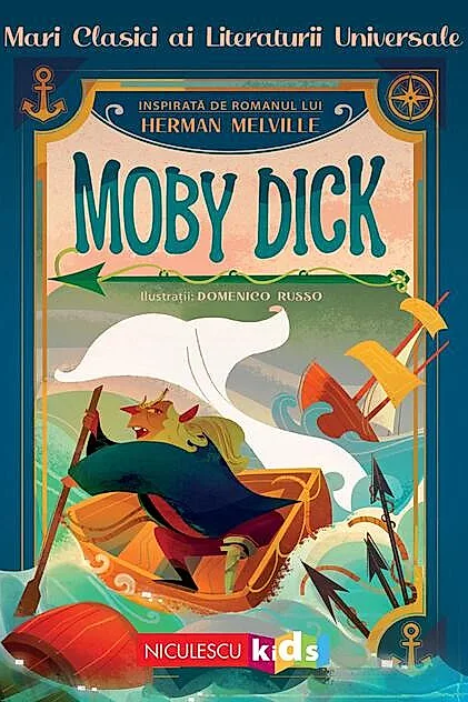 Moby Dick (Mari clasici ai literaturii universale)