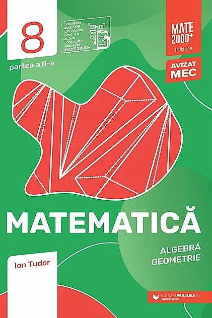 Matematică. Algebră, geometrie. Caiet de lucru. Clasa a VIII-a. Inițiere. Partea a II-a (2025-2026)