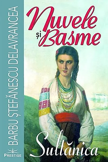 Nuvele și basme. Sultănica