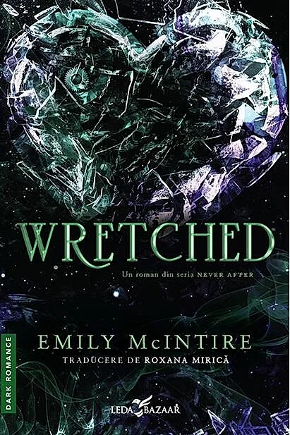 Wretched. Seria Never After Vol.3