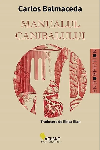 Manualul canibalului. Ediția a II-a
