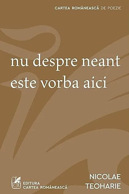 Nu despre neant este vorba aici
