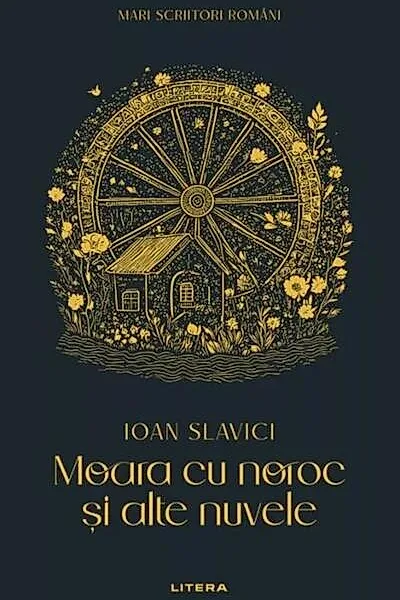 Moara cu noroc și alte nuvele (Vol. 15)