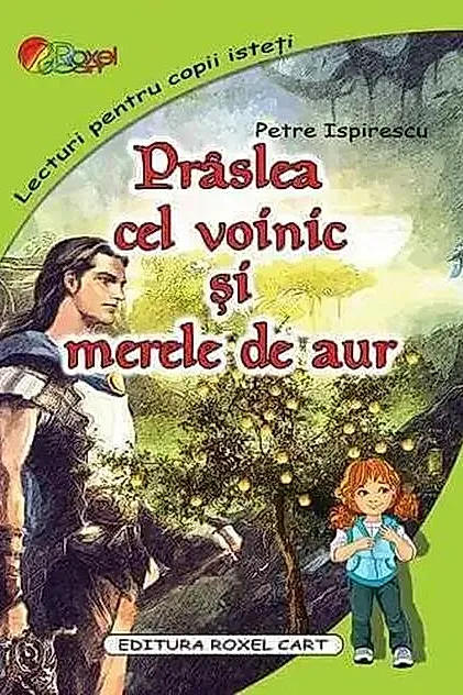 Prâslea cel voinic și merele de aur