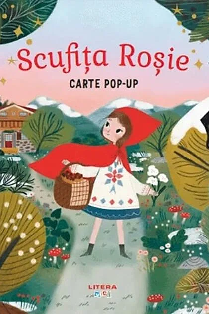 Scufița Roșie. Carte pop-up